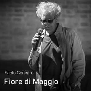 Fiore di Maggio (Versione Acustica) dari Fabio Concato