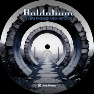 Album We Were Promised Fusion Reactors from Haldolium