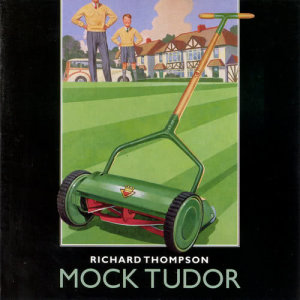 ดาวน์โหลดและฟังเพลง Hope You Like The New Me พร้อมเนื้อเพลงจาก Richard Thompson