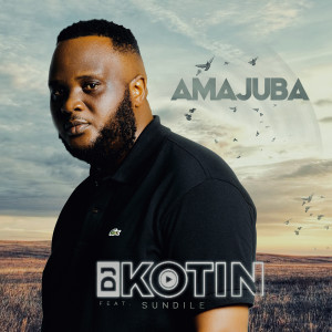 Listen to Amajuba song with lyrics from DJ Kotin