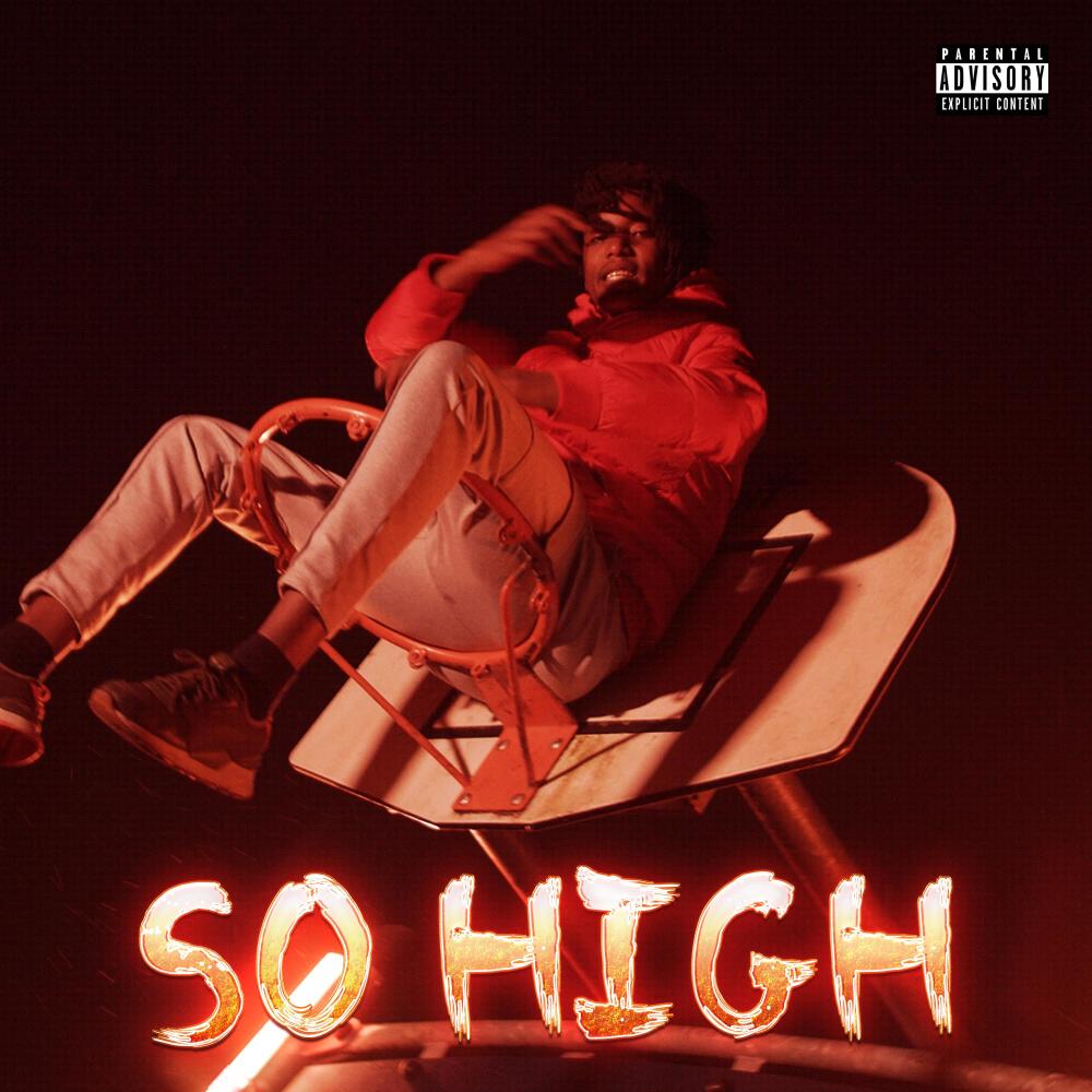 So High (Explicit)