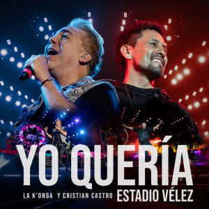 La K'onga的專輯Yo Quería (Estadio Vélez)