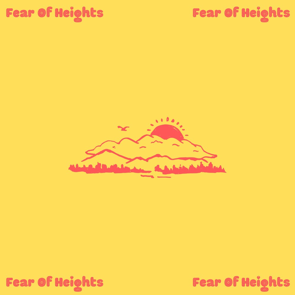 Fear of Heights