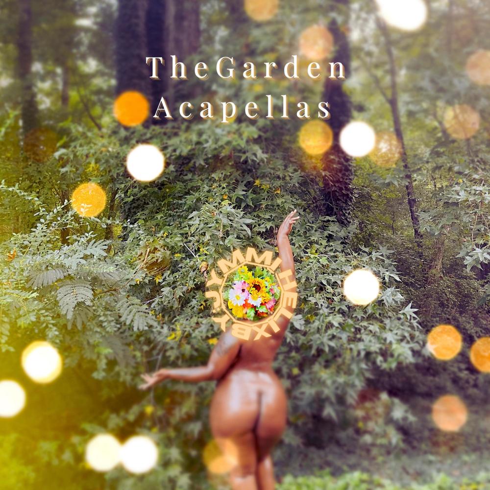 The Garden (Acapella)