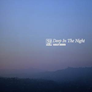 อัลบัม Deep In The Night ศิลปิน Hablot Brown