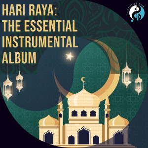 Jiyoung Chung的專輯Hari Raya: The Essential Instrumental Album