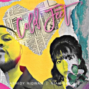 ดาวน์โหลดและฟังเพลง Cold Feet พร้อมเนื้อเพลงจาก Ashidy Ridwan