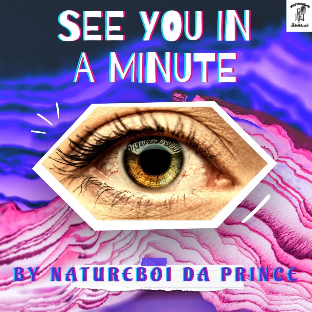 See You In A Minute (Explicit)