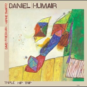 ดาวน์โหลดและฟังเพลง Triple Hip Trip พร้อมเนื้อเพลงจาก Daniel Humair