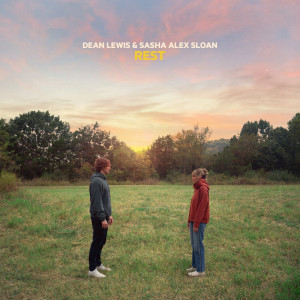 ดาวน์โหลดและฟังเพลง Rest (with Sasha Alex Sloan) พร้อมเนื้อเพลงจาก Dean Lewis