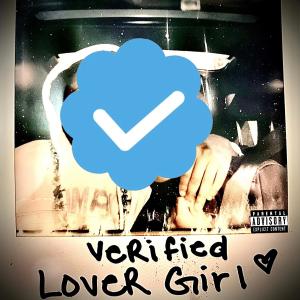 Album Verified Lover Girl (Explicit) from Nick Ward