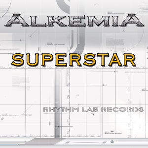 ดาวน์โหลดและฟังเพลง Superstar (Alkemia Extended Mix Instrumental) พร้อมเนื้อเพลงจาก Alkemia