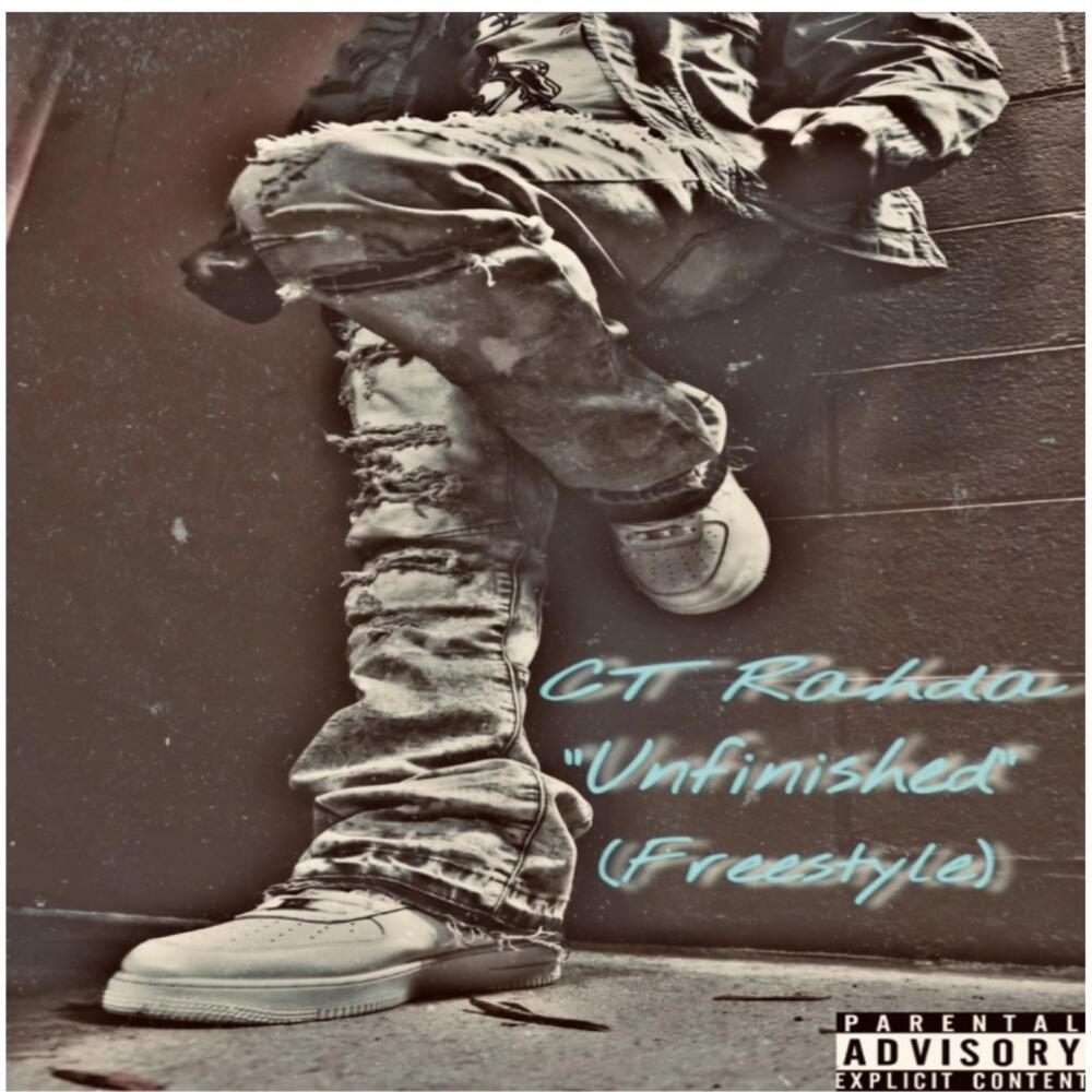 Unfinished (freestyle) (Explicit)