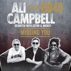 ดาวน์โหลดและฟังเพลง Missing You พร้อมเนื้อเพลงจาก Ali Campbell