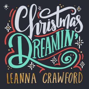 Listen to Angels We Have Heard on High song with lyrics from Leanna Crawford