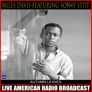 ดาวน์โหลดและฟังเพลง Four (Live) พร้อมเนื้อเพลงจาก Miles Davis