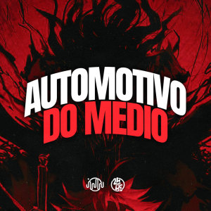 收听GHS的Automotivo Do Médio (Explicit)歌词歌曲