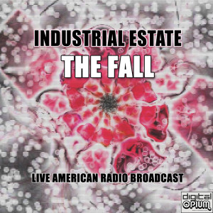 Industrial Estate (Live)