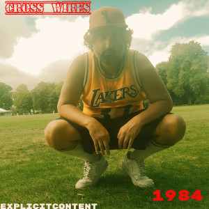 Album 1984 (Explicit) from Cross Wires