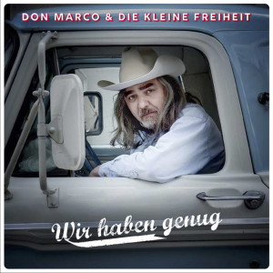 收聽Don Marco的Wir haben genug (Radio Edit)歌詞歌曲