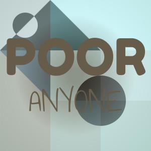 Various的专辑Poor Anyone
