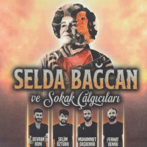 Selda Bagcan的專輯Selda Bağcan ve Sokak Çalgıcıları