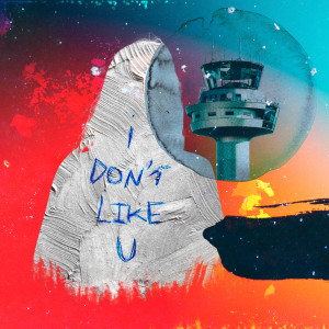 Album i don't like u (Explicit) from Lani Daye