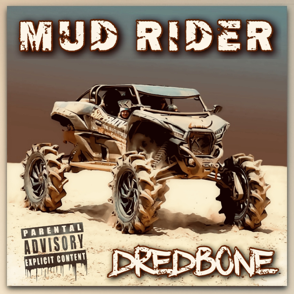 Mud Rider (Explicit)