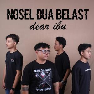 Dear Ibu (Acoustic) dari Nosel Dua Belast