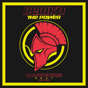 ดาวน์โหลดและฟังเพลง The Power พร้อมเนื้อเพลงจาก Periko