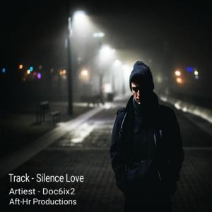 Listen to Silence Love (Radio Edit) song with lyrics from DoC6IX2