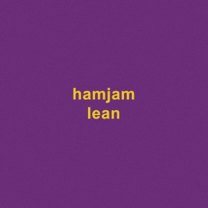 收聽Hamjam的Lean歌詞歌曲