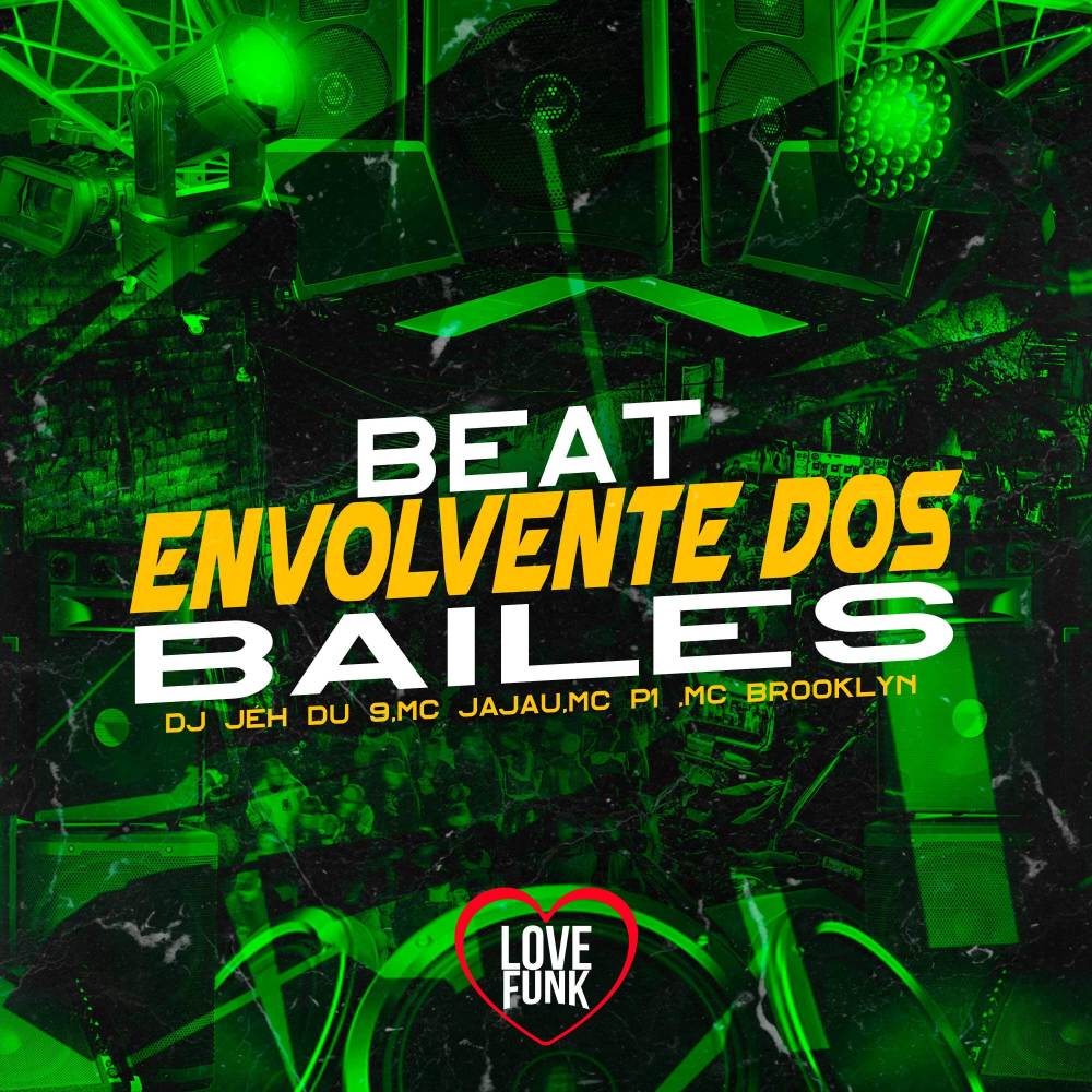 Beat Envolvente Dos Bailes (Explicit)