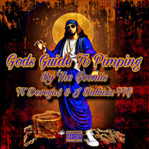 The Gooniis的專輯Gods Guide to Pimping (Explicit)