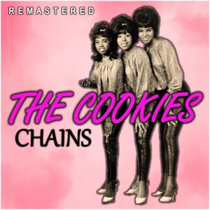 THE COOKIES的專輯Chains (Remastered)