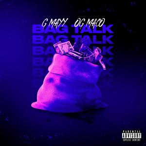 G MAYY的專輯Bag Talk (feat. OG Maco) (Explicit)