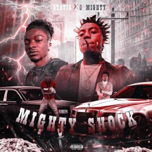 G Mighty的專輯Mighty Shock (Explicit)