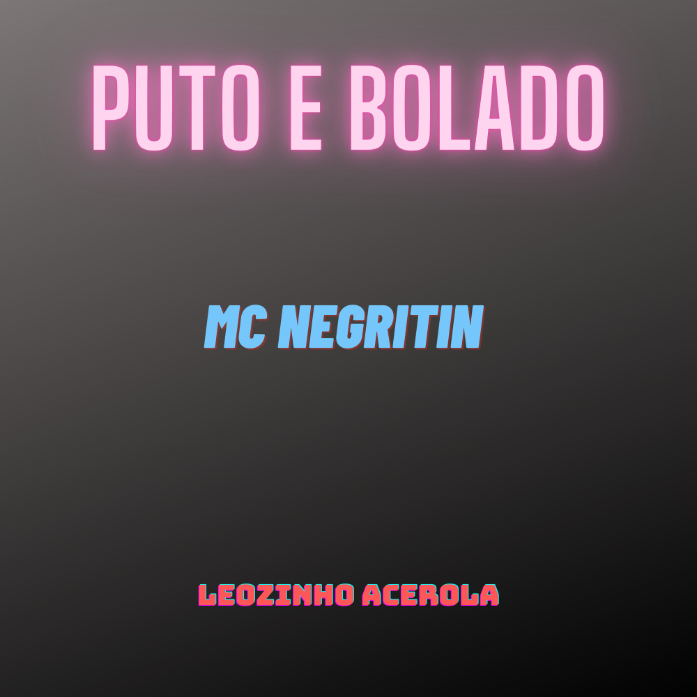 Puto e Bolado