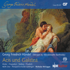Chor des Norddeutschen Rundfunks的專輯Handel: Acis und Galatea, HWV 49