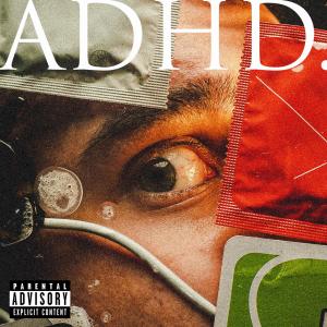 WopDoc的专辑ADHD (Explicit)