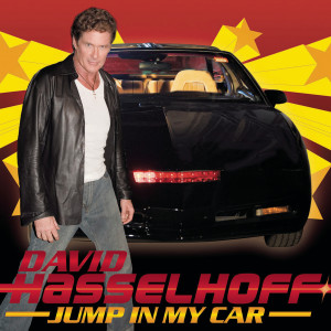 收聽David Hasselhoff的Jump In My Car歌詞歌曲