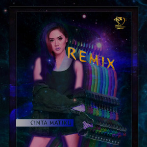 Album Cinta Matiku (Remix) oleh dewi inggar