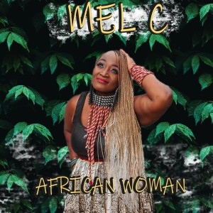 อัลบัม African Woman ศิลปิน Mel C