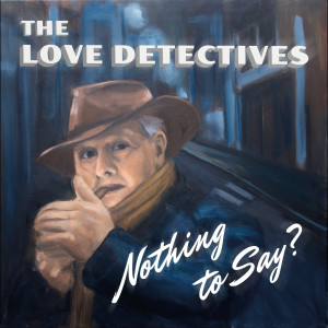 收听The Love Detectives的Too Late歌词歌曲