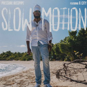 Album Slow Motion (feat. R. City) from Pressure Busspipe