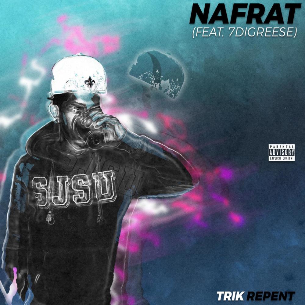 Nafrat (feat. 7Digreese)