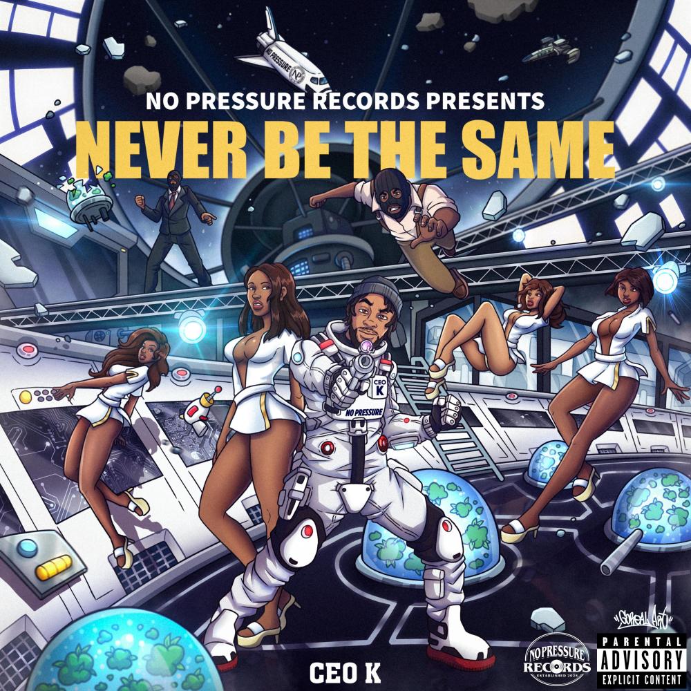 Never Be The Same (Explicit)