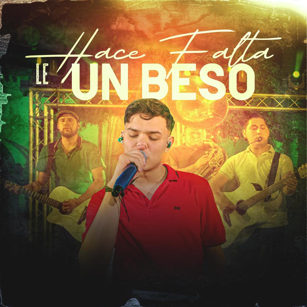 Le Hace Falta Un Beso