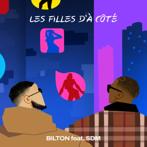 Bilton的專輯Les filles d'à côté (Explicit)