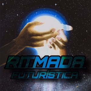 Listen to Ritmada Futuristica (Explicit) song with lyrics from DJ KEVIN.xpj